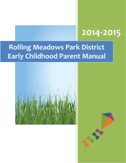 2014-2015 Rolling Meadows Park District Early Childhood Parent Manual