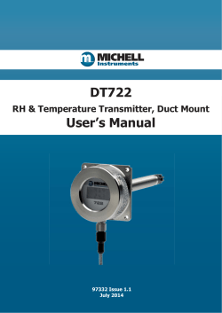 DT722 User’s Manual RH &amp; Temperature Transmitter, Duct Mount 97332 Issue 1.1
