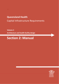 Section 2: Manual    Queensland Health  Capital Infrastructure Requirements 