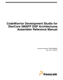 CodeWarrior Development Studio for StarCore 3900FP DSP Architectures Assembler Reference Manual