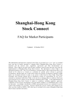 Shanghai-Hong Kong Stock Connect FAQ for Market Participants