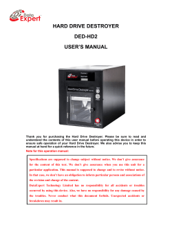 HARD DRIVE DESTROYER DED-HD2 USER’S MANUAL