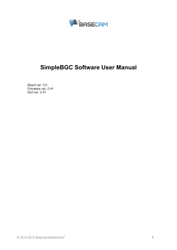 SimpleBGC Software User Manual Board ver. 3.0 Firmware ver. 2.41 GUI ver. 2.41