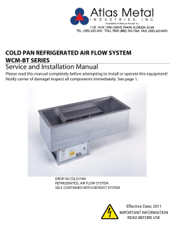 Service and Installation Manual COLD PAN REFRIGERATED AIR FLOW SYSTEM WCM-BT SERIES