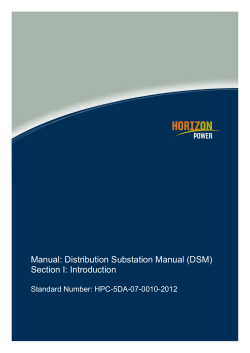 Manual: Distribution Substation Manual (DSM) Section I: Introduction  Standard Number: HPC-5DA-07-0010-2012