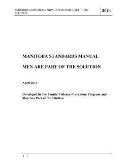 MANITOBA STANDARDS MANUAL  MEN ARE PART OF THE SOLUTION 2014