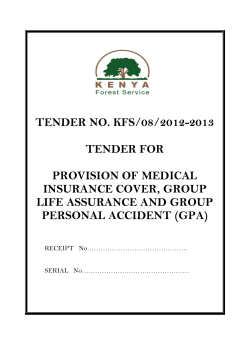 TENDER NO. KFS/08/2012-2013  TENDER FOR PROVISION OF MEDICAL