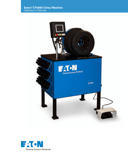 Eaton ET5040 Crimp Machine Operator's Manual ®