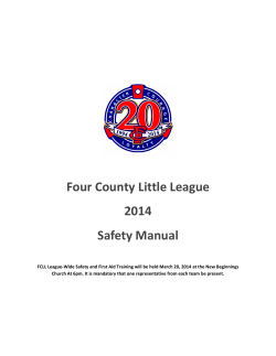 Four County Little League 2014 Safety Manual