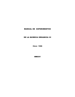 MANUAL DE  EXPERIMENTOS DE LA QUIMICA ORGANICA III Clave  1506