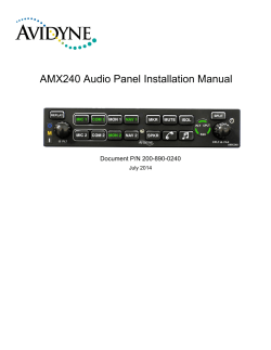 AMX240 Audio Panel Installation Manual Document P/N 200-890-0240 July 2014