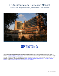 UF Anesthesiology Housestaff Manual Policies and Responsibilities for Residents and Fellows
