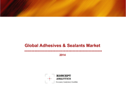 Global Adhesives &amp; Sealants Market ----------------------------------------------------- 2014