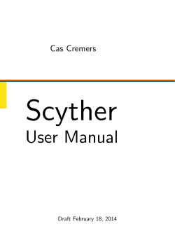 Scyther User Manual Cas Cremers Draft February 18, 2014