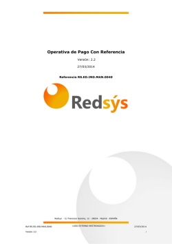 Operativa de Pago Con Referencia  Versi&oacute;n: 2.2 27/03/2014