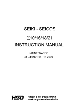 SEIKI - SEICOS å10/ 16/18/ 21 INSTRUCTION MANUAL MAINTENANCE