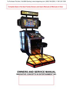 OWNERS AND SERVICE MANUAL INNOVATIVE CONCEPTS IN ENTERTAINMENT INC.