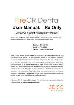 User Manual.    Rx Only  Dental Computed Radiography Reader