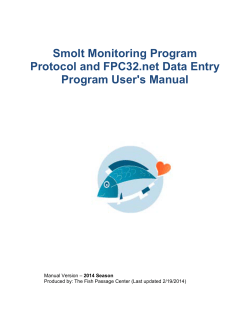 Smolt Monitoring Program Protocol and FPC32.net Data Entry Program User's Manual