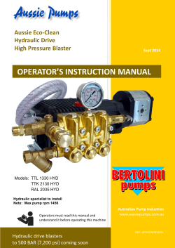 OPERATOR’S INSTRUCTION MANUAL Aussie Eco-Clean Hydraulic Drive High Pressure Blaster