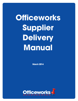 Officeworks Supplier Delivery Manual