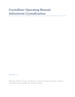 Crystallizer Operating Manual: Antisolvent Crystallization