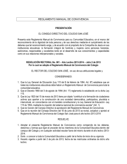 PRESENTACIÓN REGLAMENTO MANUAL DE CONVIVENCIA EL CONSEJO DIRECTIVO DEL COLEGIO SAN JOSÉ