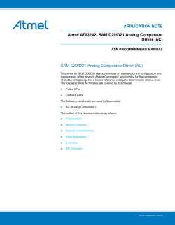 APPLICATION NOTE Atmel AT03242: SAM D20/D21 Analog Comparator Driver (AC)
