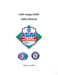 Little League ASAP Safety Manual League ID #:  1230204