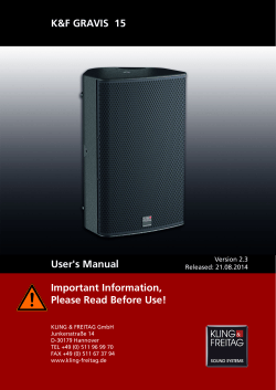 K&amp;F GRAVIS  15 User's Manual Important Information, Please Read Before Use!