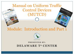 Manual on Uniform Traffic Control Devices (MUTCD) Module:  Introduction and Part 1