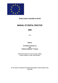 MANUAL OF DENTAL PRACTICE  2004 Dental Liaison Committee in the EU