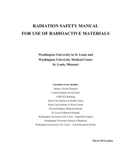 RADIATION SAFETY MANUAL FOR USE OF RADIOACTIVE MATERIALS