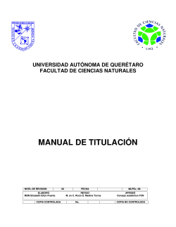 MANUAL DE TITULACIÓN UNIVERSIDAD AUTÓNOMA DE QUERÉTARO FACULTAD DE CIENCIAS NATURALES