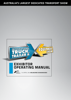 exhibitor operating Manual auStralia’S largeSt dedicated tranSport Show 3-6 APril 2014