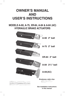 OWNER’S MANUAL AND USER’S INSTRUCTIONS MODELS A-60, A-75, XR-84, A-84 &amp; A-84 (AC)