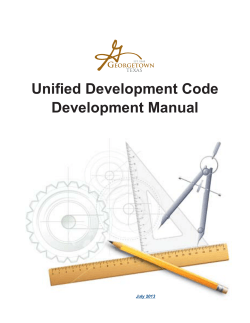 Unifi ed Development Code Development Manual July 2013