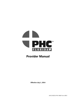 Provider Manual Effective July 1, 2014 AHCA 062514 PHC MMA Form 400.0