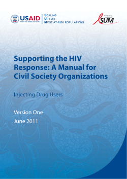 Supporting the HIV Response: A Manual for Civil Society Organizations Injecting Drug Users