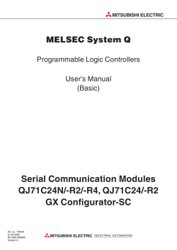 Serial Communication Modules QJ71C24N/-R2/-R4, QJ71C24/-R2 GX Configurator-SC MELSEC System Q
