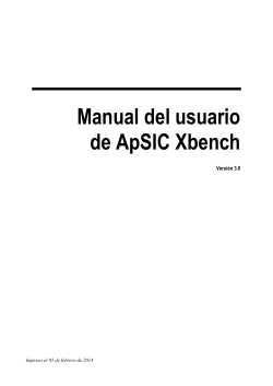 Manual del usuario de ApSIC Xbench  Versión 3.0