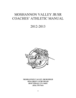 MOSHANNON VALLEY JR/SR COACHES’ ATHLETIC MANUAL 2012-2013