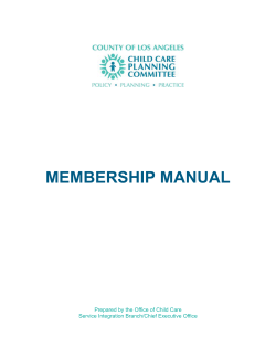 MEMBERSHIP MANUAL Prepared by the Office of Child Care
