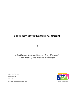 eTPU Simulator Reference Manual by John Diener, Andrew Klumpp, Tony Zabinski,