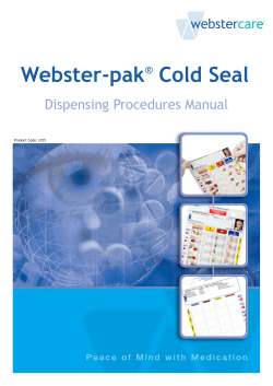 Webster-pak  Cold Seal Dispensing Procedures Manual ® Product Code: s155