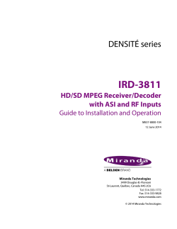 IRD-3811  DENSITÉ series HD/SD MPEG Receiver/Decoder