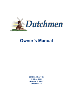 Owner’s Manual 2642 Hackberry Dr PO Box 2000 Goshen, IN 46527