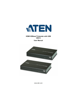 HDMI HDBaseT Extender with USB VE813 User Manual www.aten.com
