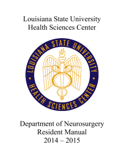Louisiana State University Health Sciences Center Department of Neurosurgery Resident Manual