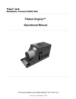 Filabot Original™  Operational Manual  